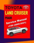 Toyota LAND CRUISER PRADO J150 2009-2023 Full Manual Set – Repair & Maintenance Manual