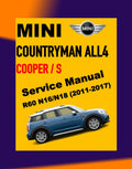 MINI COUNTRYMAN/S ALL4 R60 N16/N18 2011-2017 Full Manual Set – Repair & Maintenance Manual