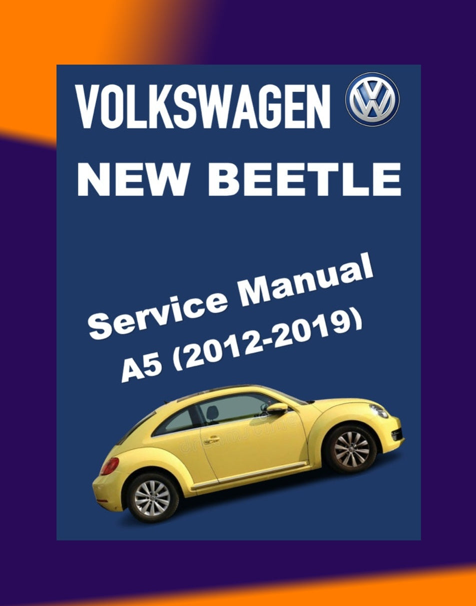 VW NEW BEETLE A5 2012-2019 Full Manual Set – Repair & Maintenance Manual