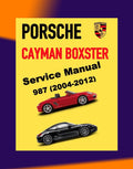 Porsche CAYMAN / BOXSTER 987.1 & 987.2 2004-2012 Full Manual Set – Repair & Maintenance Manual and Spare Parts Catalog