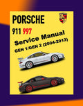 Porsche 911 997.1 & 997.2 2004-2013 Full Manual Set – Repair & Maintenance Manual and Spare Parts Catalog