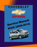 Chevrolet SPARK M300 2009-2014 Full Manual Set – Repair & Maintenance Manual