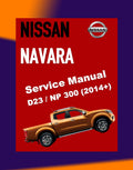 Nissan NAVARA D23 / NP300 2014+ Full Manual Set – Repair & Maintenance Manual