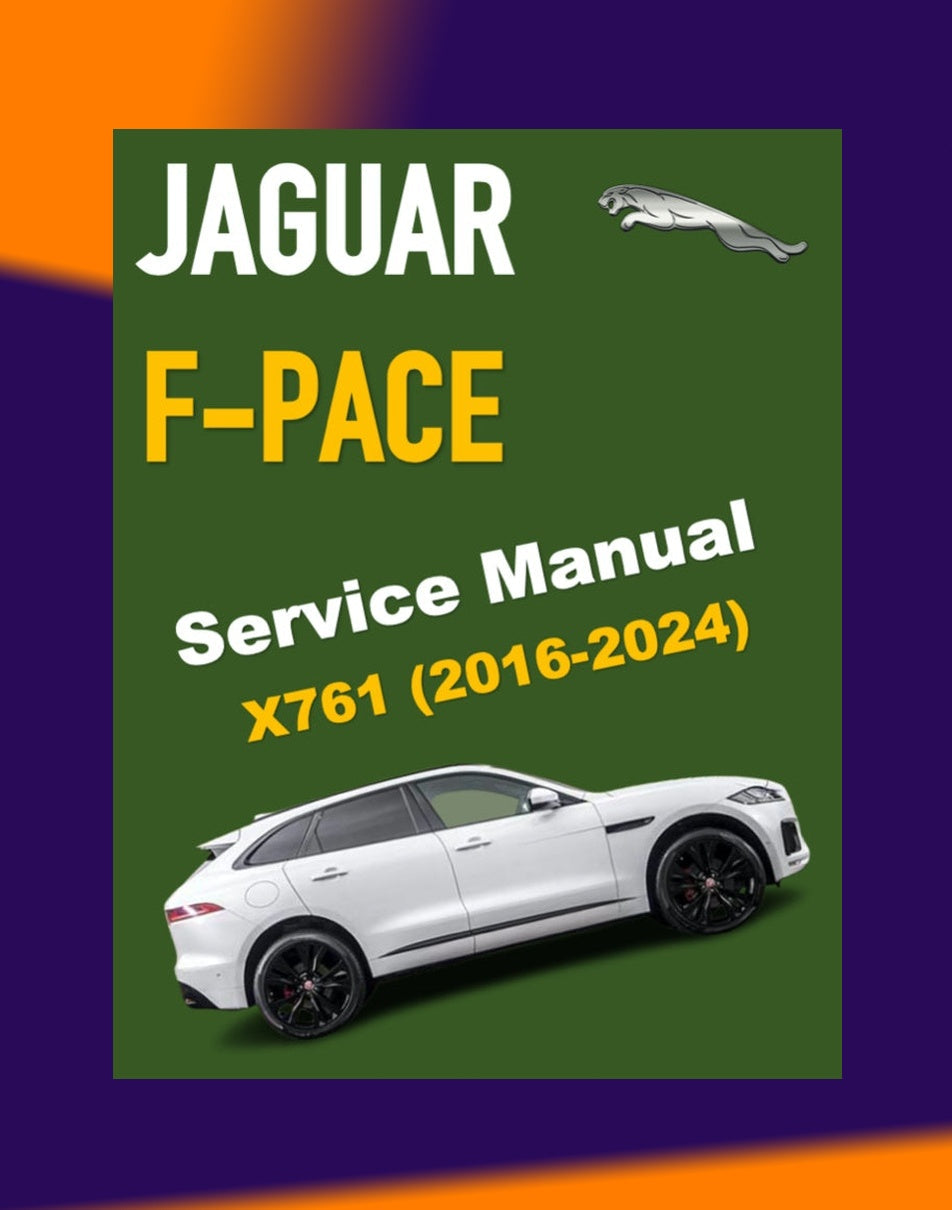 Jaguar F-PACE X761 2016-2024 Full Manual Set – Repair & Maintenance Manual