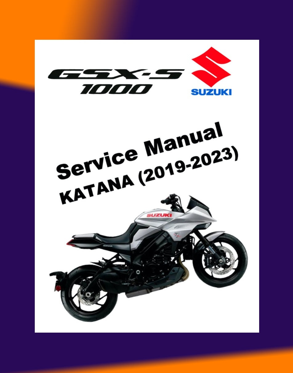 Suzuki GSX-S1000S KATANA 2019-2023 Full Manual Set – Repair & Maintenance Manual and User Handbook
