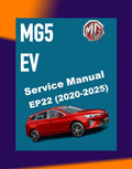 MG5 EV EP22 2020-2025 Full Manual Set – Repair & Maintenance Manual