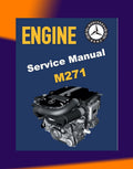 Mercedes-Benz Engine M271 EVO Workshop Repair Manual