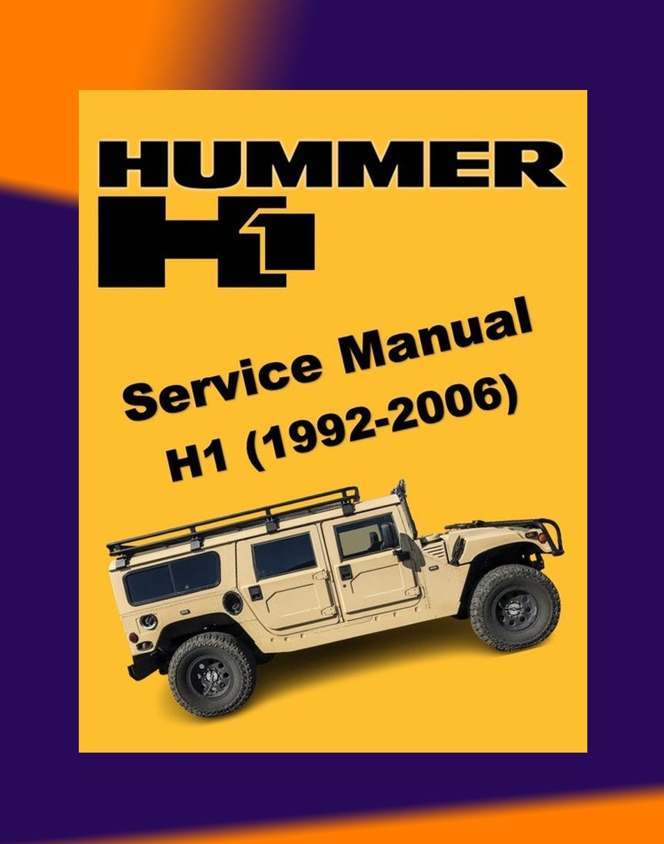 Hummer H1 1992-2006 Full Manual Set – Repair & Maintenance Manual