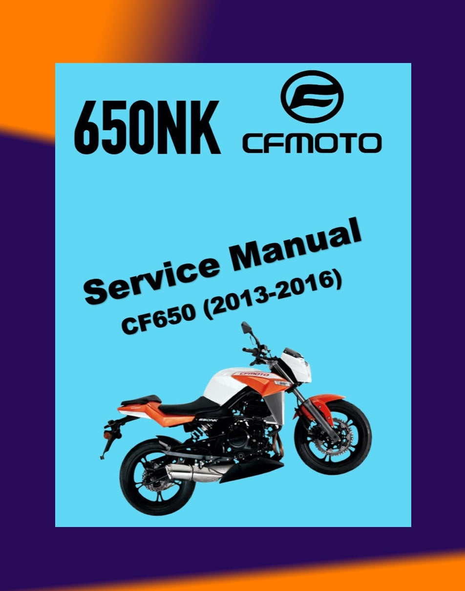 CFMoto 650NK CF650 2013-2016 Full Manual Set – Repair & Maintenance Manual and User Handbook