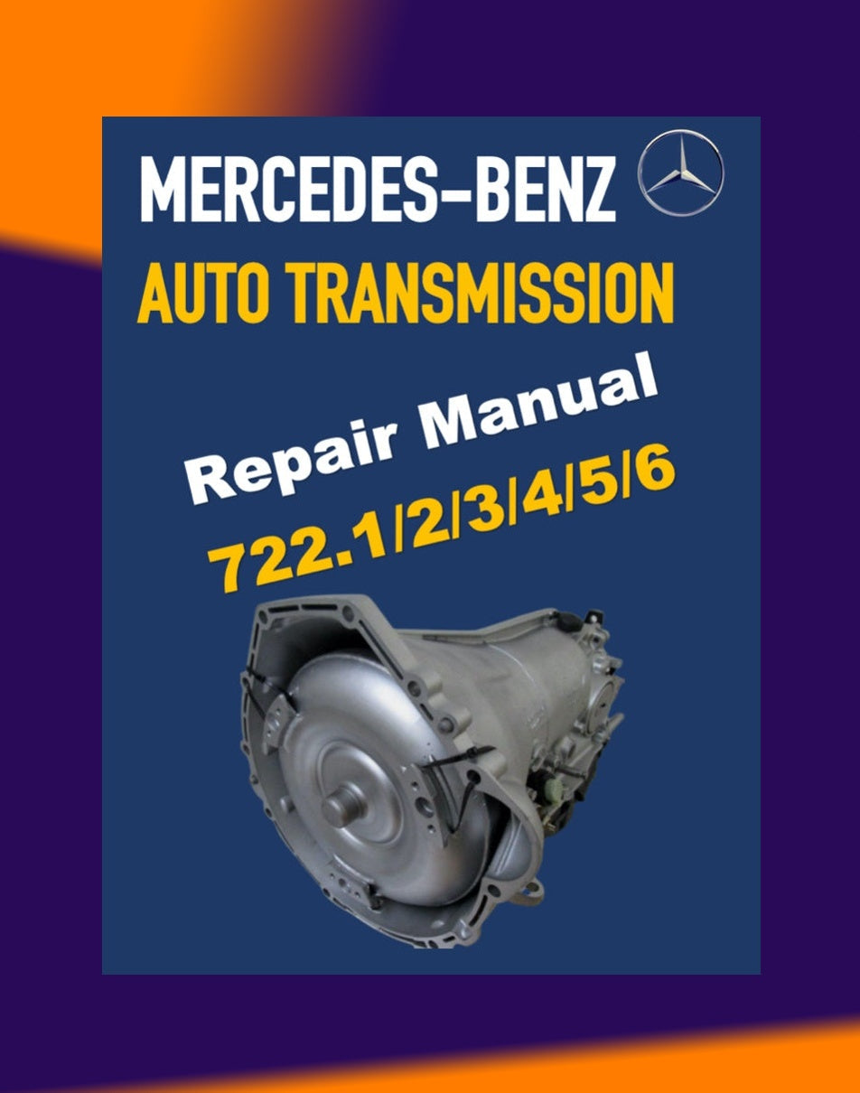 Mercedes-Benz/G-TRONIC Automatic Transmission 722.1/2/3/4/5/6 Service Repair Manual