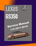 Lexus GS350 2011-2015 Full Manual Set – Repair & Maintenance Manual