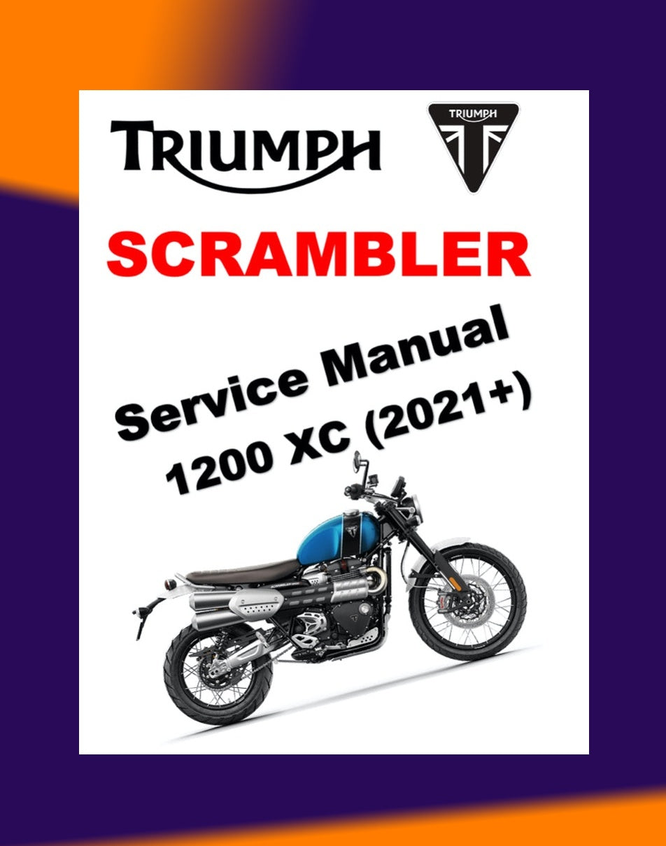 Triumph SCRAMBLER 1200XC 2021+ Full Manual Set – Service Manual and User Handbook