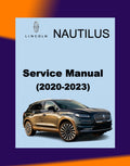 Lincoln NAUTILUS 2019-2023 Full Manual Set – Repair & Maintenance Manual