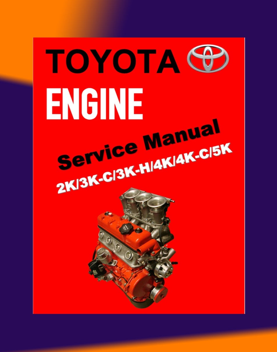 Toyota "K" Series Engine Service Repair Workshop Manual