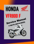 Honda VFR800 F INTERCEPTOR 2014-2022 Full Manual Set – Repair & Maintenance Manual and User Handbook