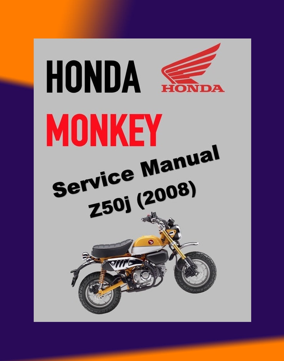 Honda MONKEY / GORILLA Z50J 2008 Full Manual Set – Repair & Maintenance Manual