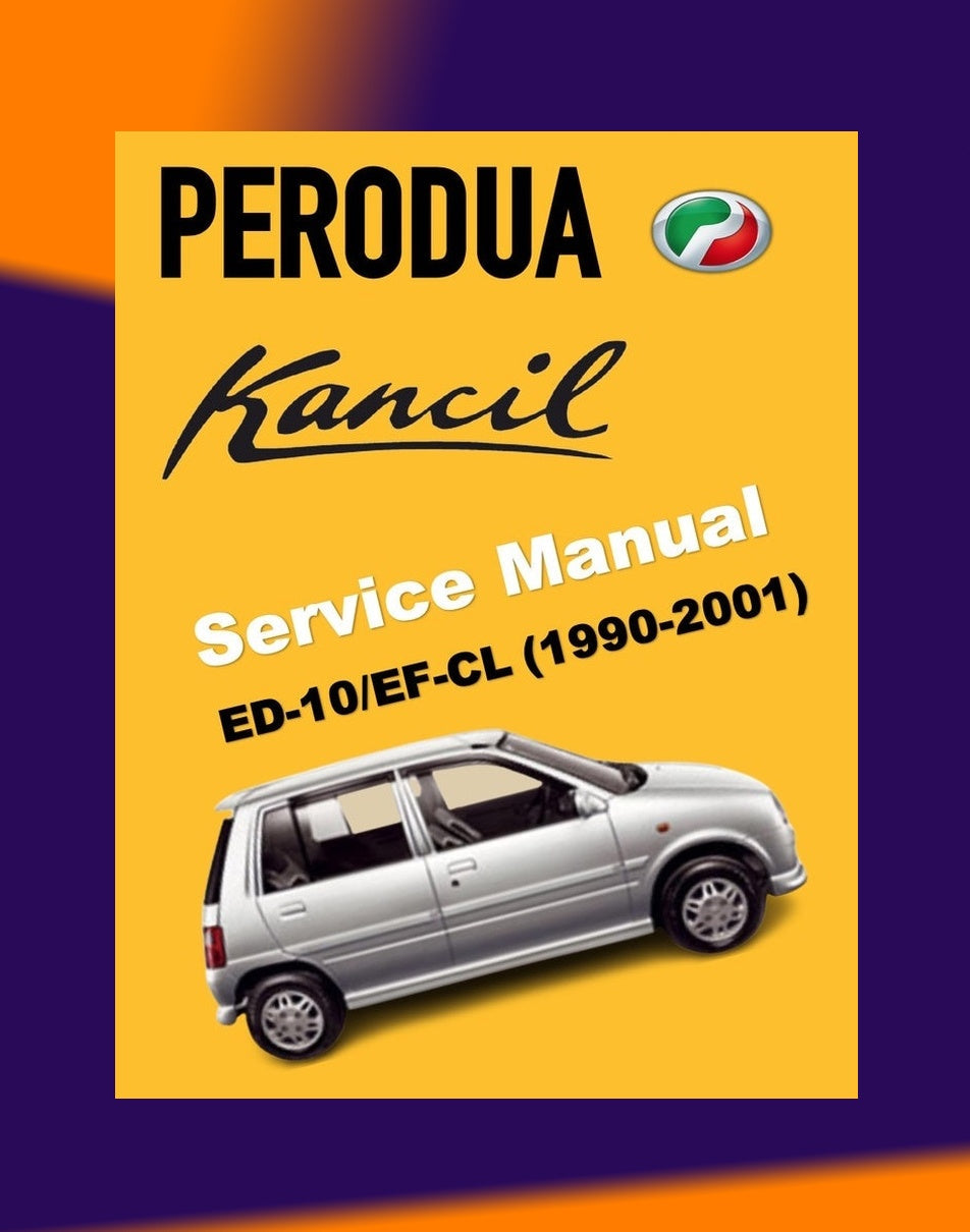 Perodua KANCIL MKI 1990-2001 Full Manual Set – Repair & Maintenance Manual