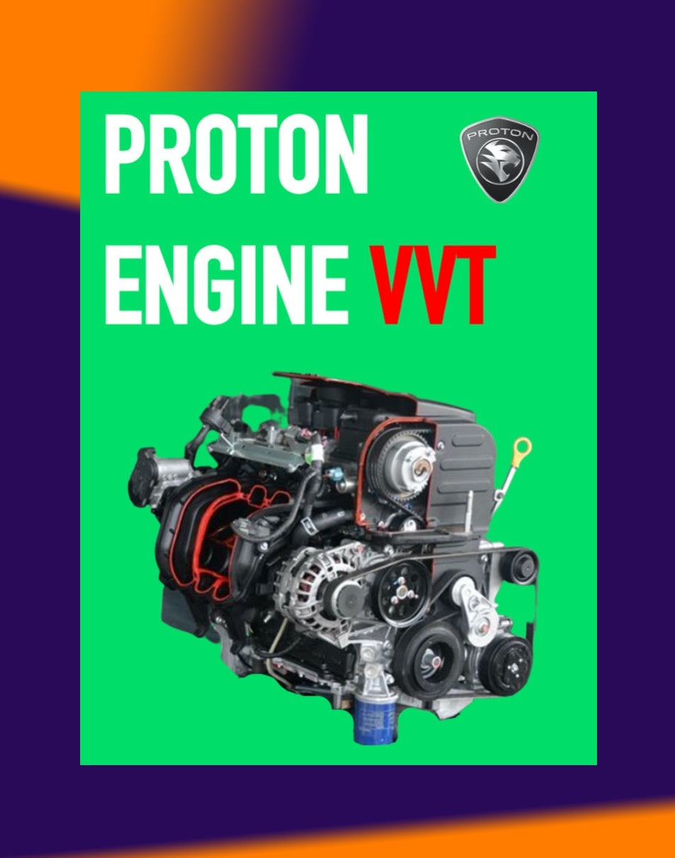 Proton VVT NFE Full Manual Set – Engine 1.3L-1.6L Repair & Maintenance Manual and Engine SYSTEMS Wiring Diagram / IRIZ / PERSONA / SAGA