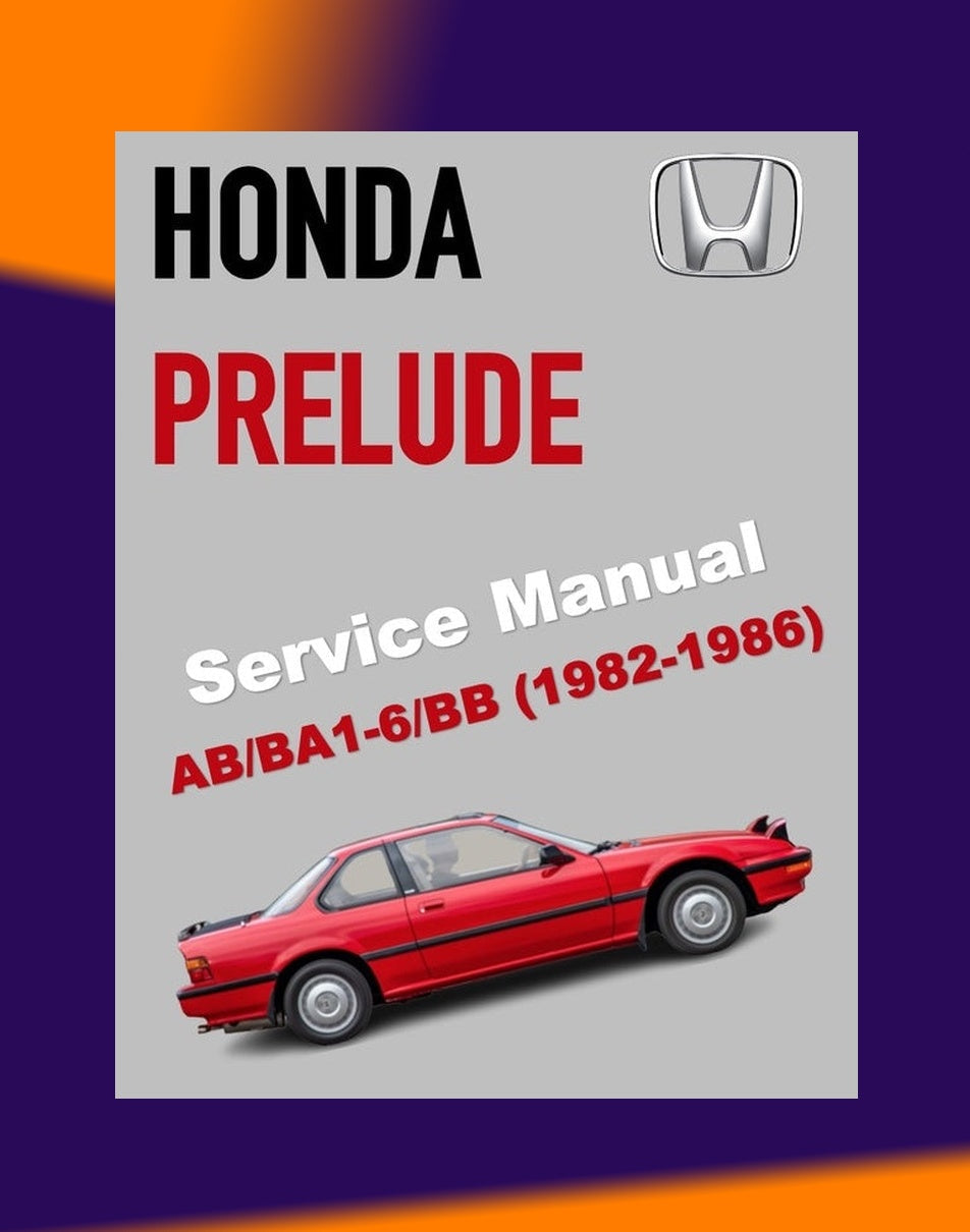 Honda PRELUDE AB B1-6 BB 1982-1986 Full Manual Set – Repair & Maintenance Manual