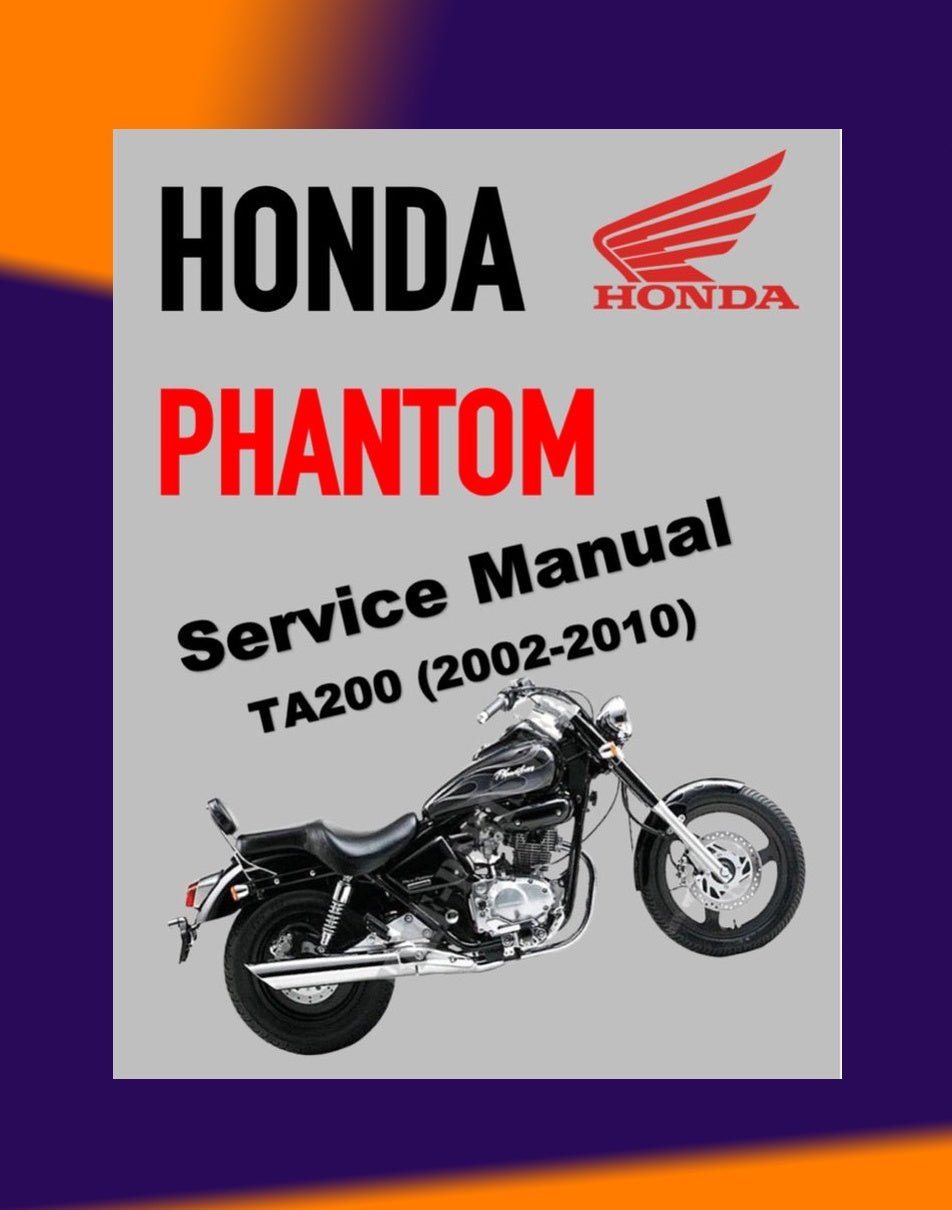 Honda PHANTOM TA200 2002-2010 Full Manual Set – Repair & Maintenance Manual and Owner' Manual