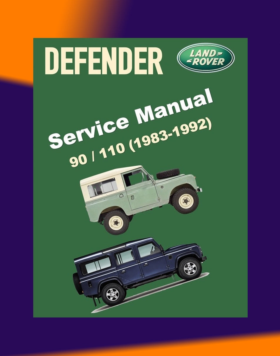 Land Rover DEFENDER 90/110 1983-1992 Full Manual Set – Repair & Maintenance Manual