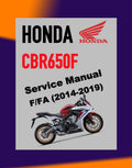 Honda CBR650F 2014-2019 Full Manual Set – Repair & Maintenance Manual and Spare Parts Catalog and User Handbook