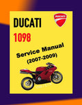 Ducati 1098 2007-2009 Full Manual Set – Repair & Maintenance Manual and Spare Parts Catalog