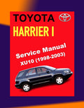 Toyota HARRIER I XU10 1998-2003 Full Manual Set – Repair & Maintenance Manual