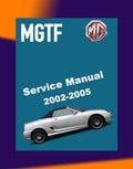 MG TF Rover 2002-2005 Full Manual Set – Service Repair Workshop Manual