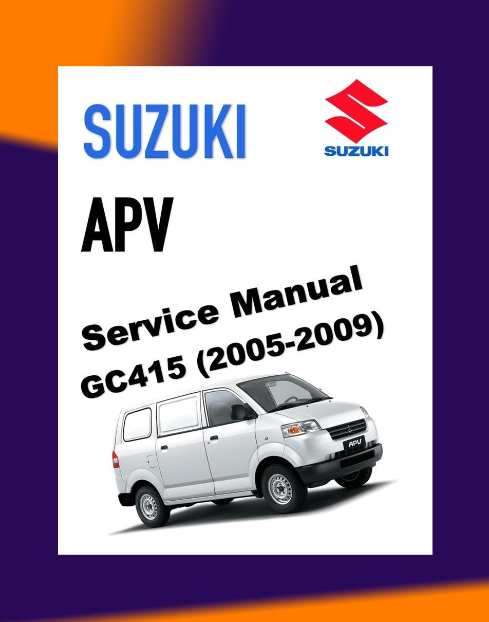 Suzuki APV 2005-2009 Full Manual Set – Repair & Maintenance Manual - BAHASA INDO VERSION