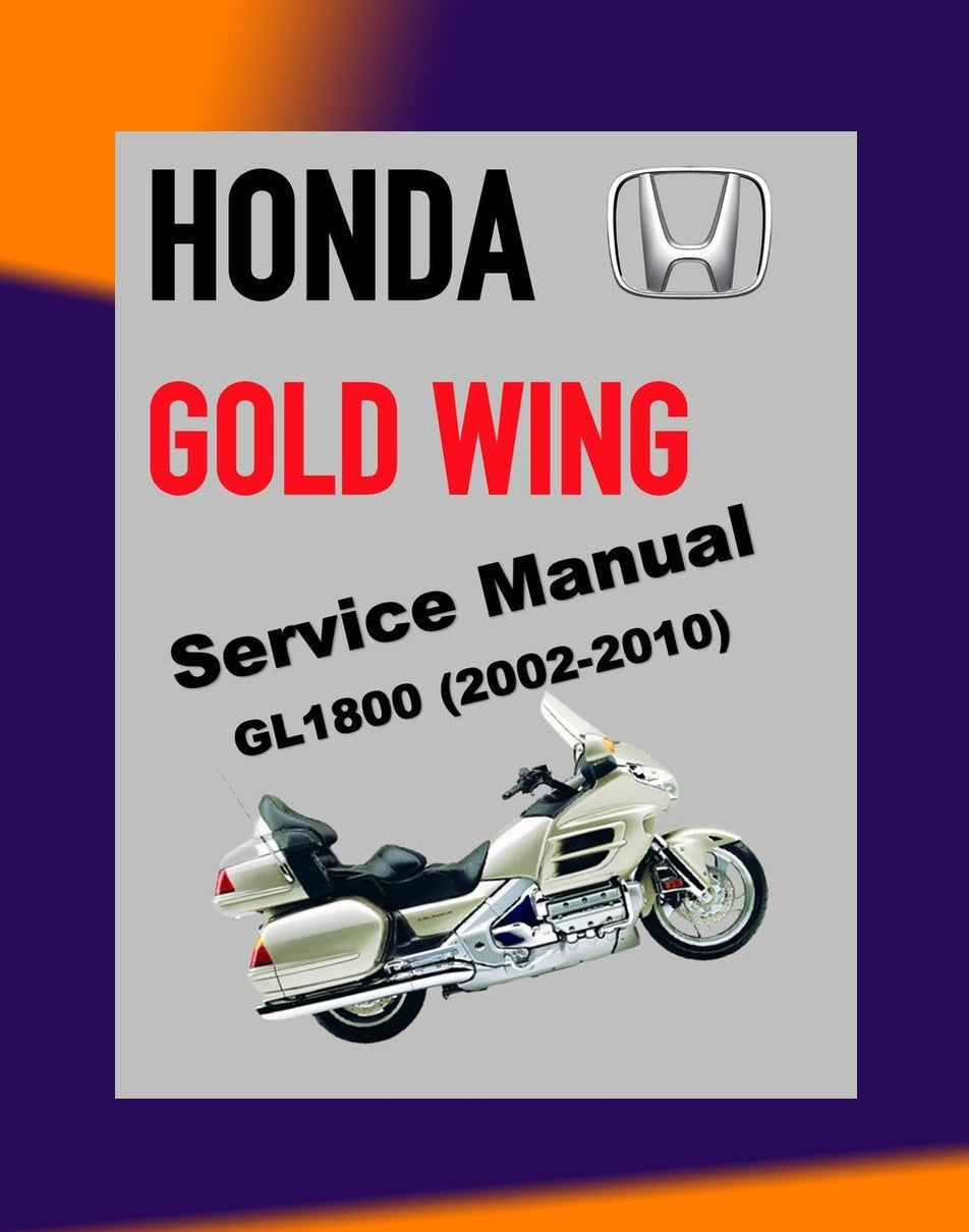 Honda GOLD WING GL1800 2002-2010 Full Manual Set – Repair & Maintenance Manual and Spare Parts Catalog and User Handbook
