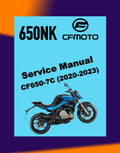 CFMoto CF650NK CF650-7C 2020-2023 Full Manual Set – Repair & Maintenance Manual and User Handbook