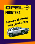 Opel FRONTERA MK2 1998-2005 Full Manual Set – Repair & Maintenance Manual