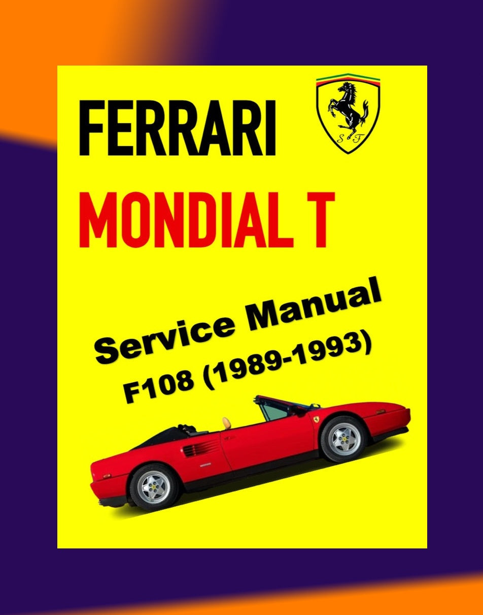 Ferrari MONDIAL T F108 1989-1993 Full Manual Set – Service Workshop Manual and Spare Parts Catalog