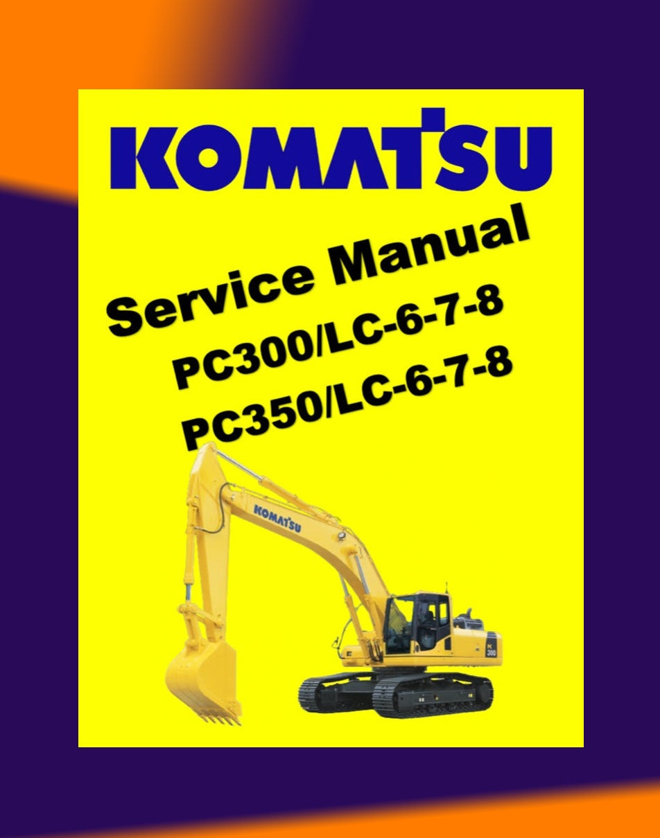 KOMATSU PC300LC-6-7-8 / PC350LC-6-7-8 Excavator Workshop Repair Manual - page 2