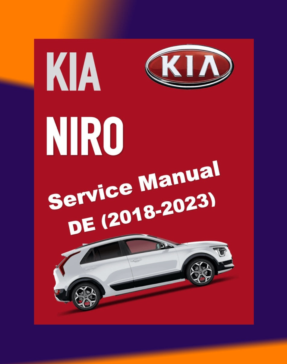 Kia NIRO DE Hybrid PHEV 2018-2013 Full Manual Set – Repair & Maintenance Manual