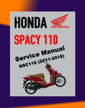 Honda SPACY 110 NSC110 2011-2018 Full Manual Set – Repair & Maintenance ManualandSpare Parts CatalogandUser Handbook - BAHASA INDONESIA