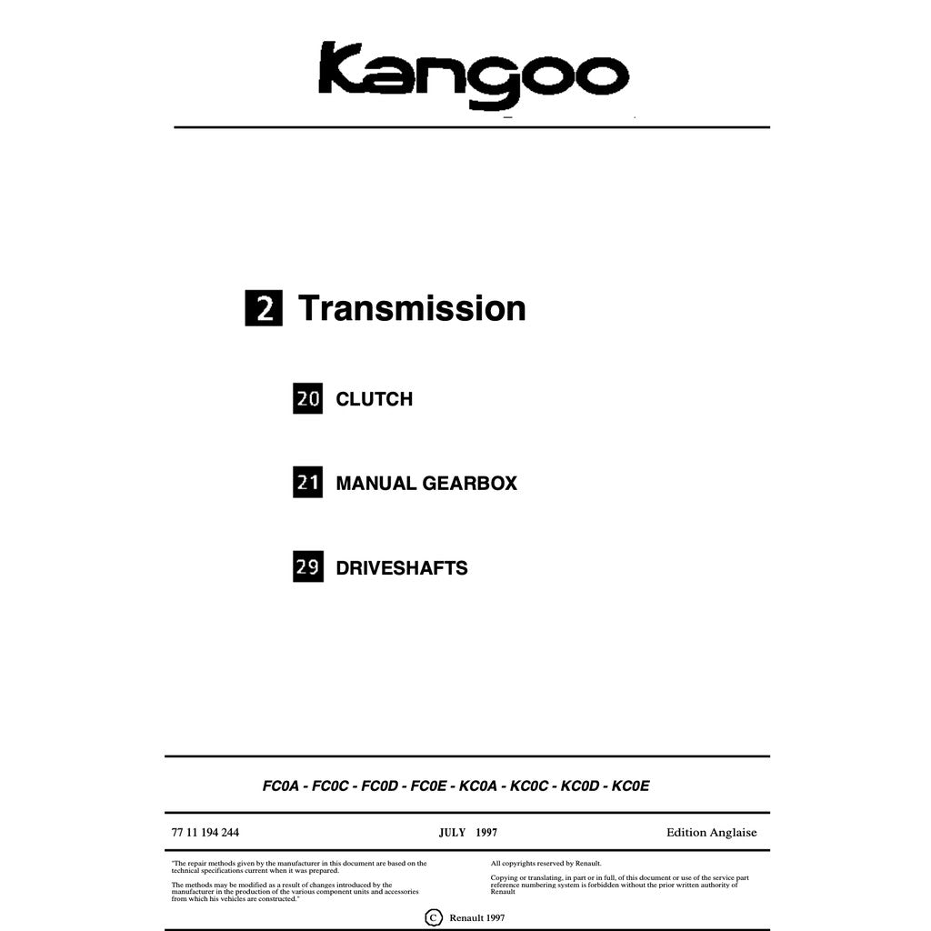 Renault KANGOO I X76 KC/KW 1997-2007 Full Manual Set – Repair & Maintenance Manual - page 7