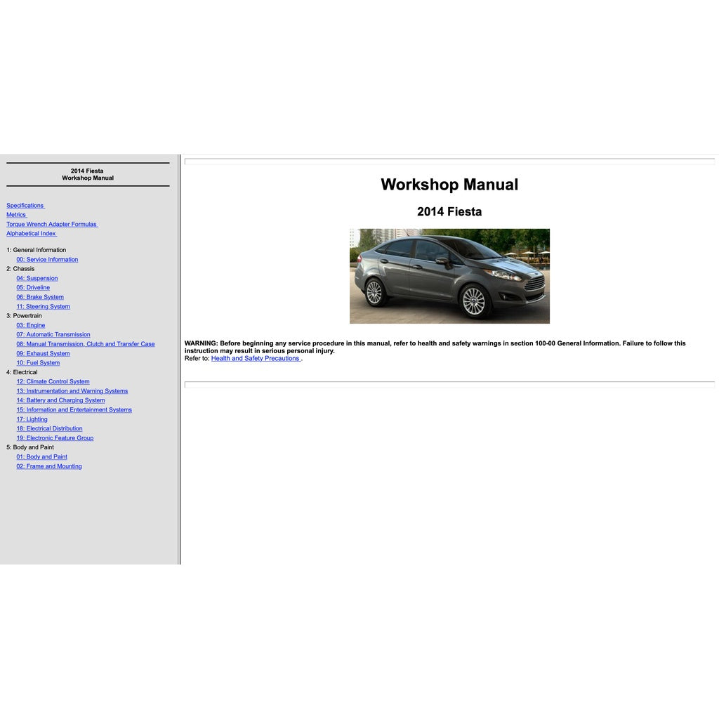 Ford FIESTA MK6 2008-2016 Full Manual Set – Repair & Maintenance Manual - 1.0L ECOBOOST / 1.6 ECOBOOST / 1.6L DURATEC TI-VCT - page 5