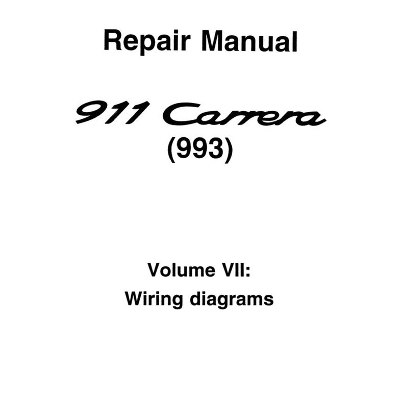 Porsche 911 993 1994-1998 Full Manual Set – Repair & Maintenance Manual and Spare Parts Catalog - page 8