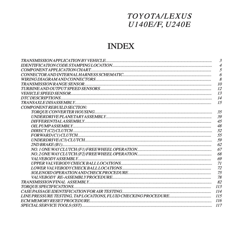 Toyota Automatic Transmission Repair Manual A130/A140/A240/A340/A40-41/A40D/A43DE/A440-F/A55/A750E/A761E/U140-240/U151E - page 9
