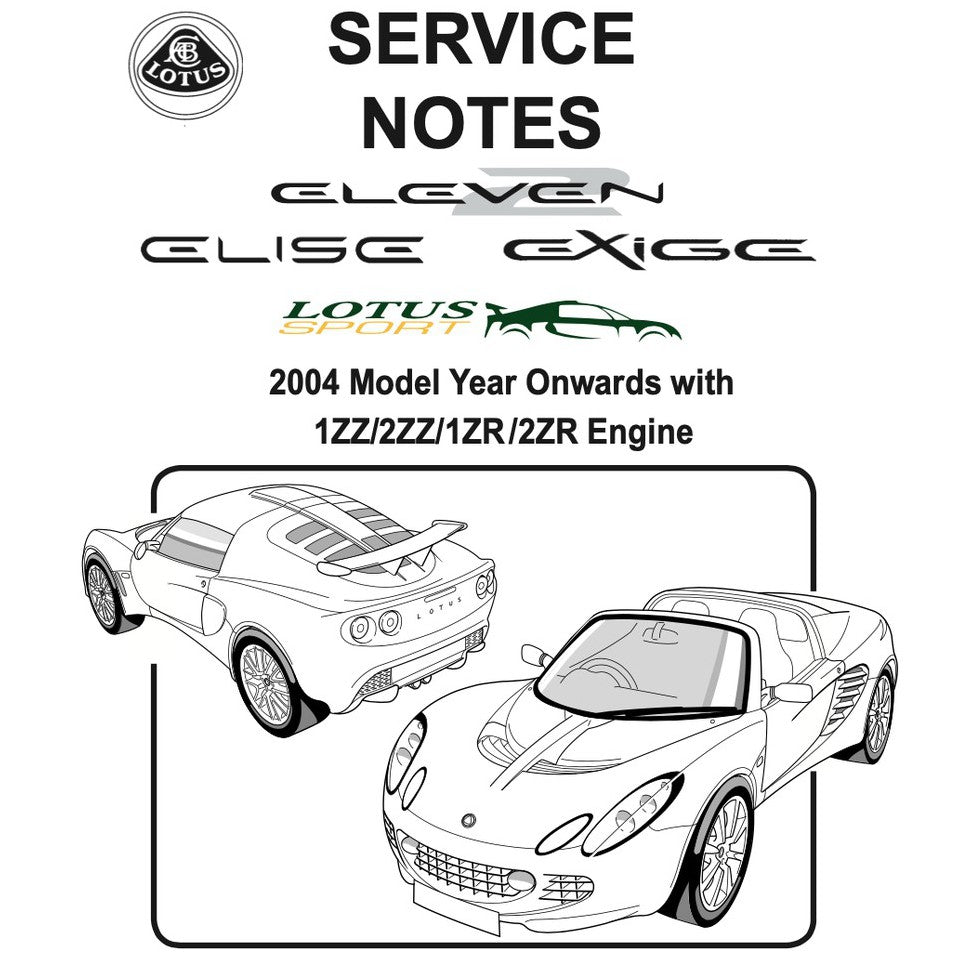 LOTUS ELISE S2 & EXIGE 2004-2011 Full Manual Set – Service NOTES Workshop Manual - page 2